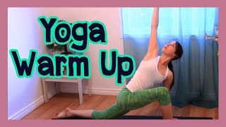 Yoga Warm Up  10 min Simple PreWorkout Sequence [upl. by Henriette79]