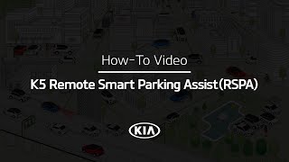 Remote Smart Parking AssistRSPA｜K5 HowTo｜Kia [upl. by Annahpos]