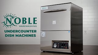 Noble Warewashing Undercounter Dishwashers [upl. by Yendahc]