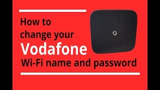 How to change your Vodafone WiFi name and password [upl. by Jeuz]