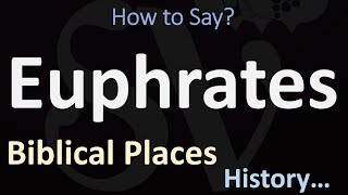 How to Pronounce Euphrates CORRECTLY [upl. by Otrebile530]