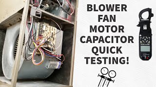 HVAC Blower Fan Motor CAPACITOR Quick Testing [upl. by Kristo]