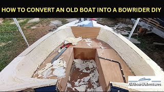 Boat conversion into Bowrider [upl. by Alletsirhc212]