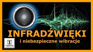 Infradźwięki i niebezpieczne wibracje [upl. by Naneik189]