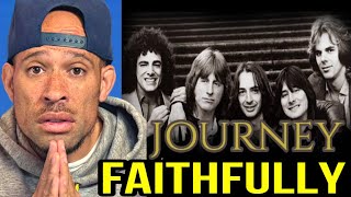 Rapper FIRST REACTION to Journey  Faithfully [upl. by Anassor437]