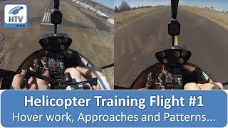 Helicopter Flight Training Day 1  Hover work Approaches and Patterns [upl. by Aniahs]