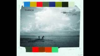 Thrice — Beggars [upl. by Odicalp]