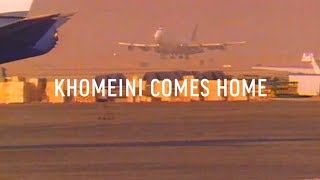 Revolution in Iran Episode 2 Khomeini Comes Home [upl. by Helbon360]