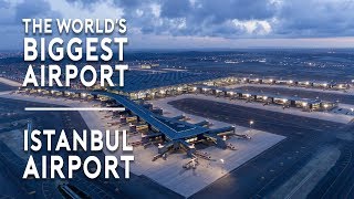 The Worlds BIGGEST Airport opens  New Istanbul Airport [upl. by Moor]