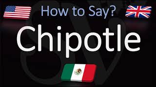 How to Pronounce Chipotle CORRECTLY Mexican Grill Pronunciation [upl. by Aeirdna]