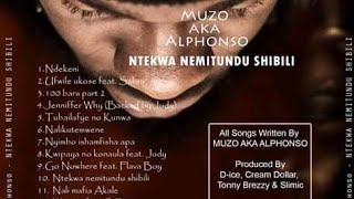 Muzo AKA Alphonsos Album ntekwa nemitundu shibili  Zambia music ZED HOT FLAVOR ENT [upl. by Danialah922]