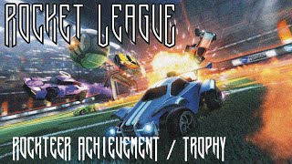 Rocket League Rocketeer Achievement  Trophy [upl. by Amlus]