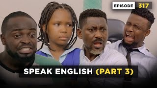 Speak English  Part 3 Episode 317 Mark Angel Comedy [upl. by Ingalls]