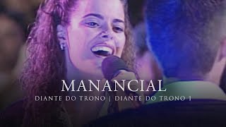 Manancial  DVD Diante do Trono 1  Diante do Trono [upl. by Eelegna50]