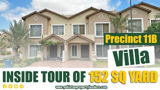 Inside Tour of 152 SQ Yard Villa  Precinct 11B  Bahria Town Karachi [upl. by Aleron]