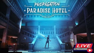 Propagation  Paradise Hotel 🔴 [upl. by Cicenia56]