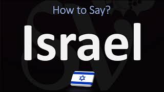 How to Pronounce Israel CORRECTLY [upl. by Linden346]