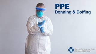 Donning and Doffing PPE Properly [upl. by Leonanie]