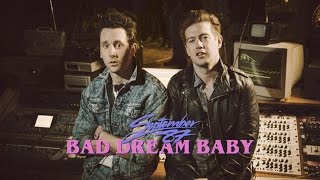 September 87  Bad Dream Baby Official Video [upl. by Aidni346]