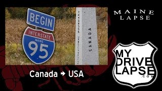 New Brunswick into Maine on Interstate 95s North End [upl. by Brien21]