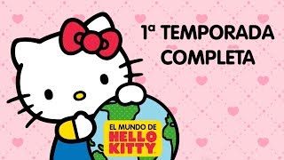 El Mundo de Hello Kitty  1ª Temporada Completa 36 episodios  25 minutos [upl. by Merna]