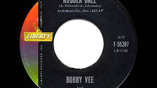 1961 HITS ARCHIVE Rubber Ball  Bobby Vee [upl. by Ulland367]