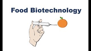 What is Food Biotechnology [upl. by Ogdan]