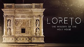 Full Movie Loreto The Mystery of The Holy House [upl. by Amar]