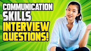 COMMUNICATION SKILLS Interview Questions and Answers PASS CompetencyBased Interviews [upl. by Cassey889]