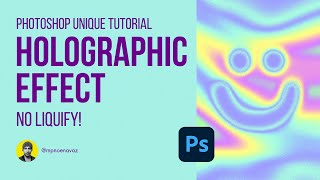 Photoshop Holographic Effect Unique Tutorial [upl. by Neelak]