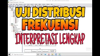 UJI DISTRIBUSI FREKUENSI SPSS  INTERPRETASI LENGKAP [upl. by Leicam8]