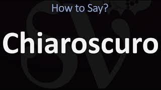 How to Pronounce Chiaroscuro CORRECTLY  English amp Italian Pronunciation Guide [upl. by Theodoric854]