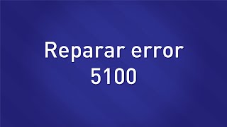 Reparar Error 5100  Disershop [upl. by Daren624]