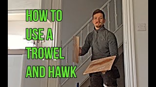 How To Use A Trowel and Hawk  Plastering For Beginners [upl. by Rucker783]