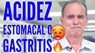 Acidez Estomacal O Gastritis [upl. by Kalie534]