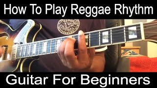 How to play reggae rhythm guitar  for beginners [upl. by Brogle817]