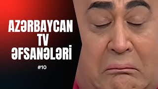 AZƏRBAYCAN TV ƏFSANƏLƏRİ 10 [upl. by Joeann966]