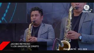 Jacobo Reynoso y su grupo Los Ungidos de Cristo en vivo desde cunen 2021 [upl. by Oirramaj]