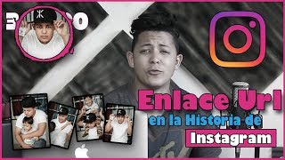 Como Poner Un Enlace ó Hiper Vínculo En Tu Historia de Instagram [upl. by Eiznil]