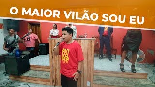 PAULO NETO  O Maior Vilão Sou Eu Ministério Ellos Cover [upl. by Boylan]