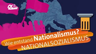 Wie entstand Nationalismus  alpha Lernen erklärt Geschichte [upl. by Ecertap]