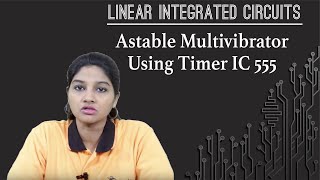 Astable Multi Vibrator using Timer IC 555  Special Purpose Integrated Circuits in EXTC [upl. by Friedman633]