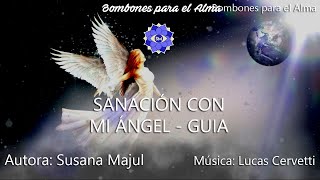 SANACION CON MI ANGEL  GUIA [upl. by Phenica]