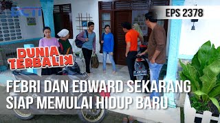 Dunia Terbalik  Febri dan Edward Akhirnya Ngontrak Rumah Sendiri [upl. by Suoirrad]