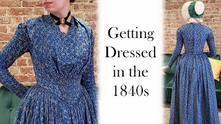 Getting Dressed in the 1840s  Victorian Get Ready with Me [upl. by Ellehcal294]