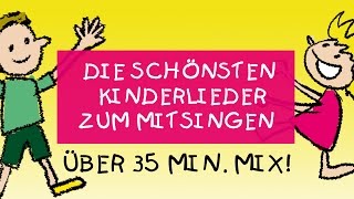 Die schönsten Kinderlieder zum Mitsingen  Kinderlieder deutsch  Mix  Kinderlieder [upl. by Acinot]