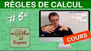 COURS  Règles de calcul  Cinquième [upl. by Ellimak]