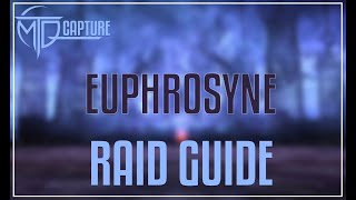 EUPHROSYNE ALLIANCE RAID GUIDE FFXIV 63 [upl. by Aieken973]