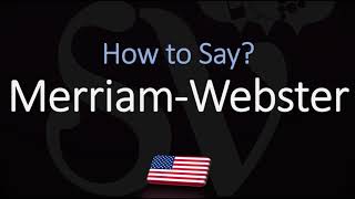 How to Pronounce Merriam Webster CORRECTLY [upl. by Norrahs472]