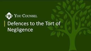 Defences to the Tort of Negligence [upl. by Eentruok]